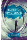 Regresyon Hipnoterapisi