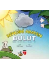 Rengini Arayan Bulut