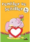Renkler ve Şekiller 5+ Yaş