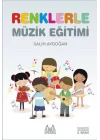 Renklerle Müzik Eğitimi