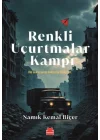Renkli Uçurtmalar Kampı