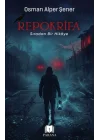 Repokrifa “Sıradan Bir Hikaye”