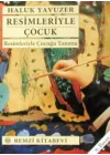 Resimleriyle Çocuk