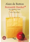 Romantik Hareket / Seks, Alışveriş ve Roman