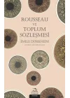 Rousseau ve Toplum Sözleşmesi