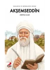 Ruhların ve Bedenlerin Hekimi Akşemseddin
