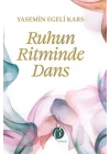 Ruhun Ritminde Dans