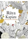 Rüya Kapanı: Ruh Kuşunun Yolculuğu