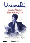Rüzgarlar Hep Gençtir