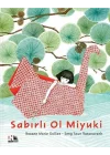 Sabırlı Ol Miyuki