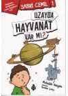 Sabri Cemil 1 - Uzayda Hayvanat Varmı