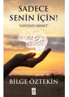 Sadece Senin İçin!