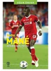 Sadio Mane: Afrikanın İncisi - Futbolun Yıldızları