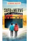 Safa ile Merve  - Kutlu Yolculukta