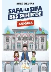 Safa İle Şifa Beş Şehirde Ankara