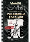 Saftirik Greg’in Günlüğü 17: Pis Kokulu Şarkılar