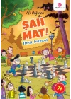 Şah Mat ! Temel Satranç
