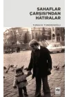 Sahaflar Çarşısından Hatıralar