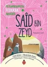 Saîd Bin Zeyd - Peygamberimizin Fedakâr Arkadaşı