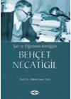 Şair ve Öğretmen KimliğiyleBehçet Necatigil