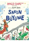 Sakın Büyüme