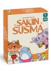 Sakın Susma!
