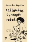 Saklambaç Oynayan Robot