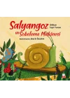 Salyangoz ve Sobeleme Makinesi