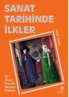 Sanat Tarihinde İlkler