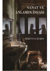 Sanat ve Anlamın İnşası