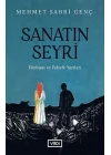 Sanatın Seyri - Edebiyat ve Felsefe Yazıları