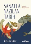 Sanatla Yazılan Tarih