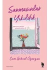 Sanmasınlar Yıkıldık