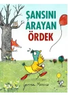 Şansını Arayan Ördek