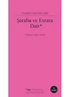 Şaraba ve Esrara Dair