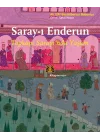Saray-ı Enderun  - Topkapı Sarayında Yaşam