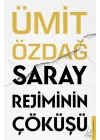 Saray Rejiminin Çöküşü