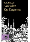 Saraydan Kız Kaçırma