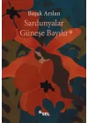 Sardunyalar Güneşe Bayılır