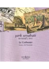Şark Seyahati - İstanbul 1911