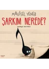 Şarkım Nerede?