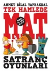 Satranç Oyunları 1 Tek Hamlede Mat