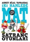 Satranç Oyunları 2 İki Hamlede Mat