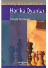 Satrançta Kazandıran Harika Oyunlar