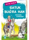 Satuk Buğra Han - Delikanlı