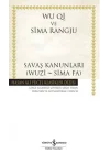 Savaş Kanunları (Wuzi - Sima Fa) - Hasan Ali Yücel Klasikleri