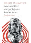 Savaşmaktan Vazgeçtiğin An Kaybedersin