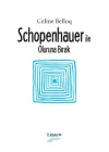 Schopenhauer ile Oluruna Bırak