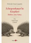 Schopenhauer’in Kirpileri