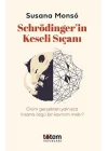 Schrödinger’in Keseli Sıçanı